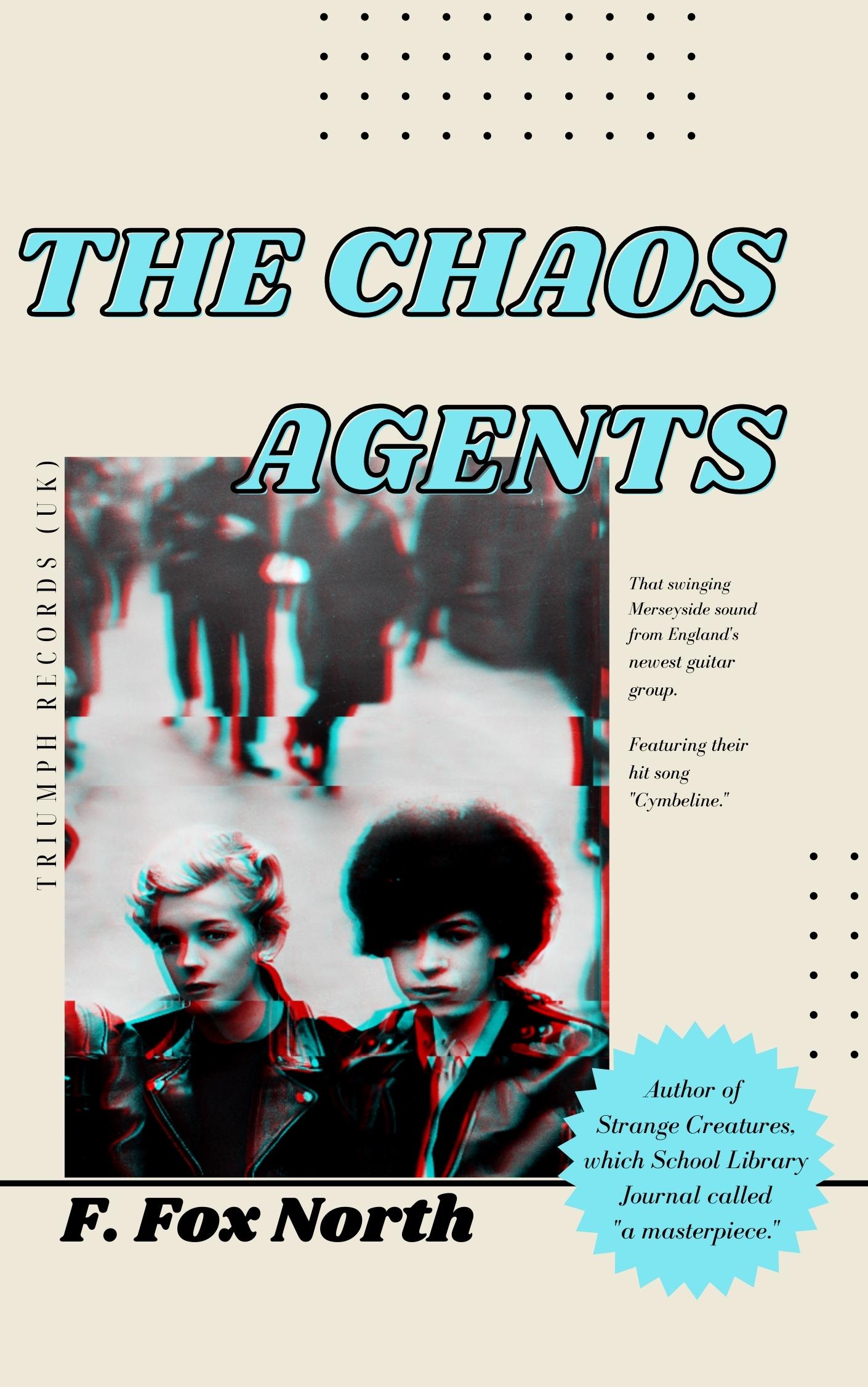 The Chaos Agents (Baron & Eddie, #1)