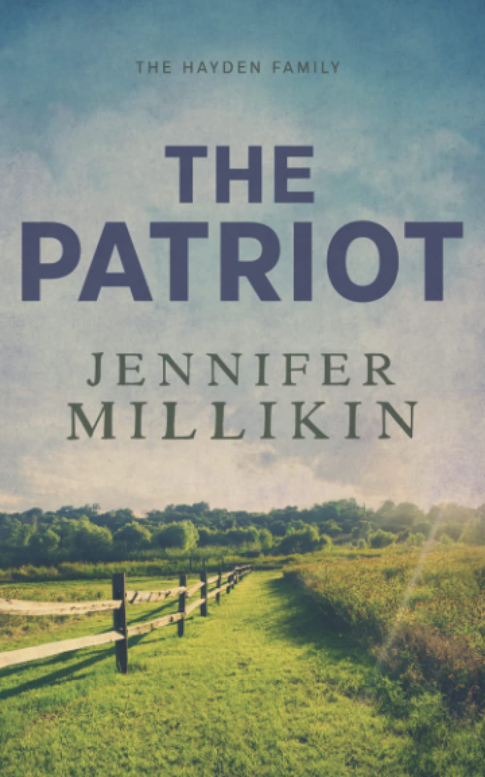 The Patriot (The Hayden Family)