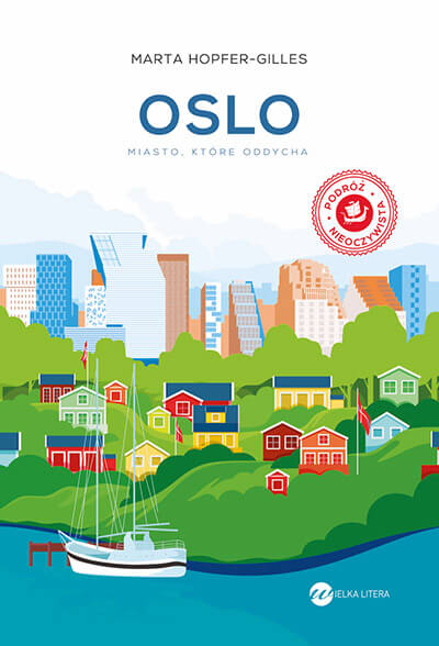 Oslo. Miasto, które oddycha book cover