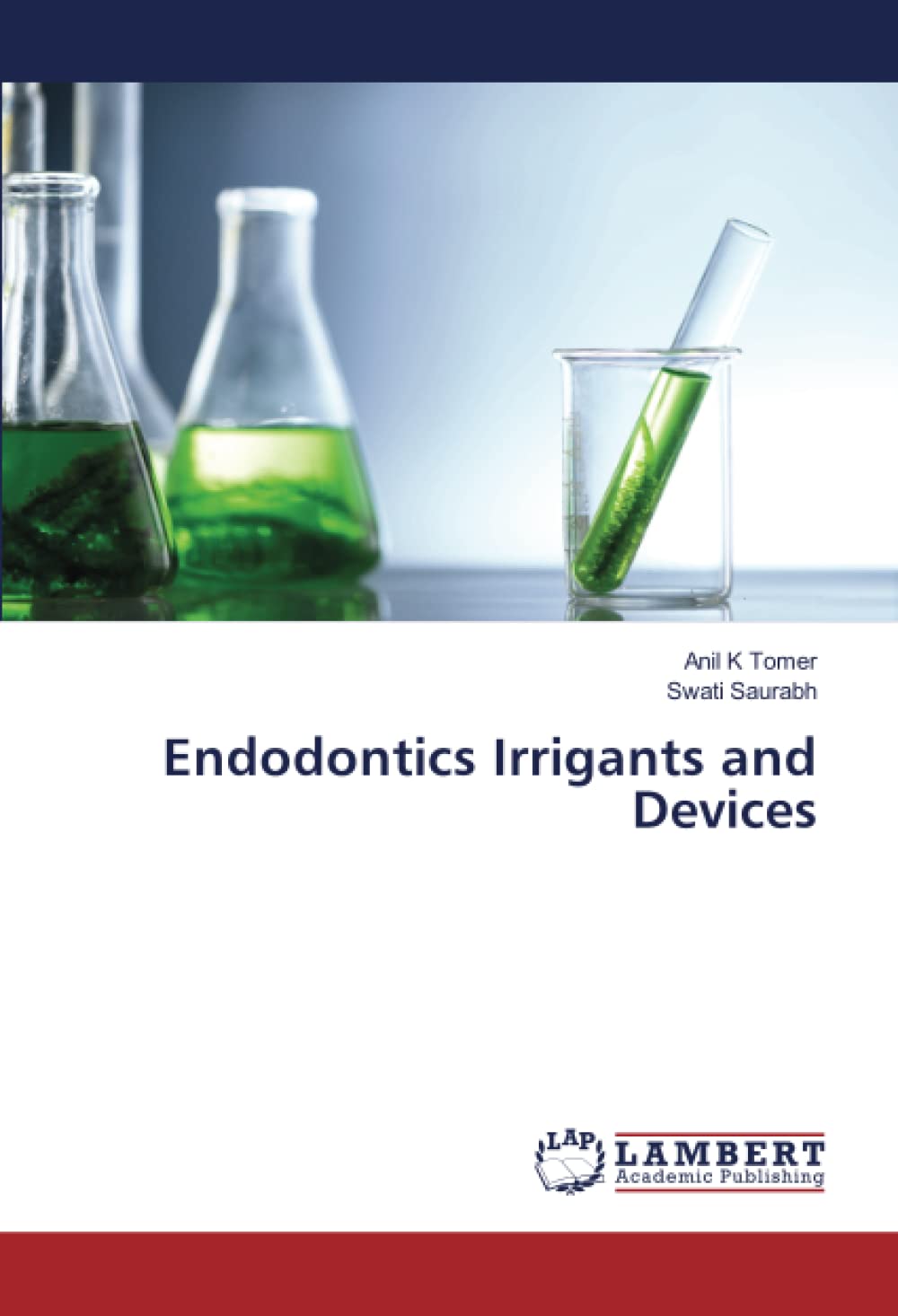 Endodontics Irrigants and Devices by Anil K Tomer Goodreads