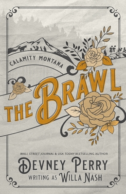 The Brawl (Calamity Montana, #5)