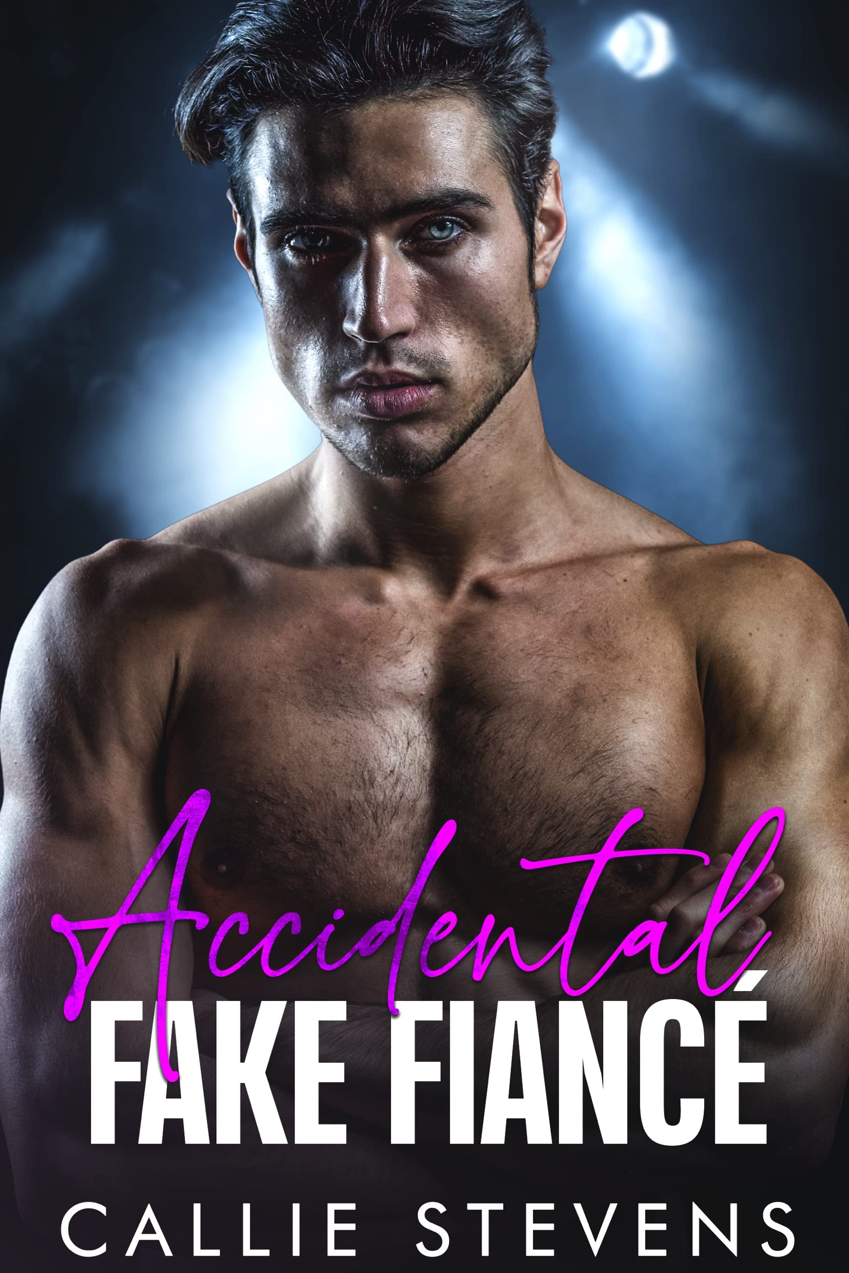 Accidental Fake Fiancé