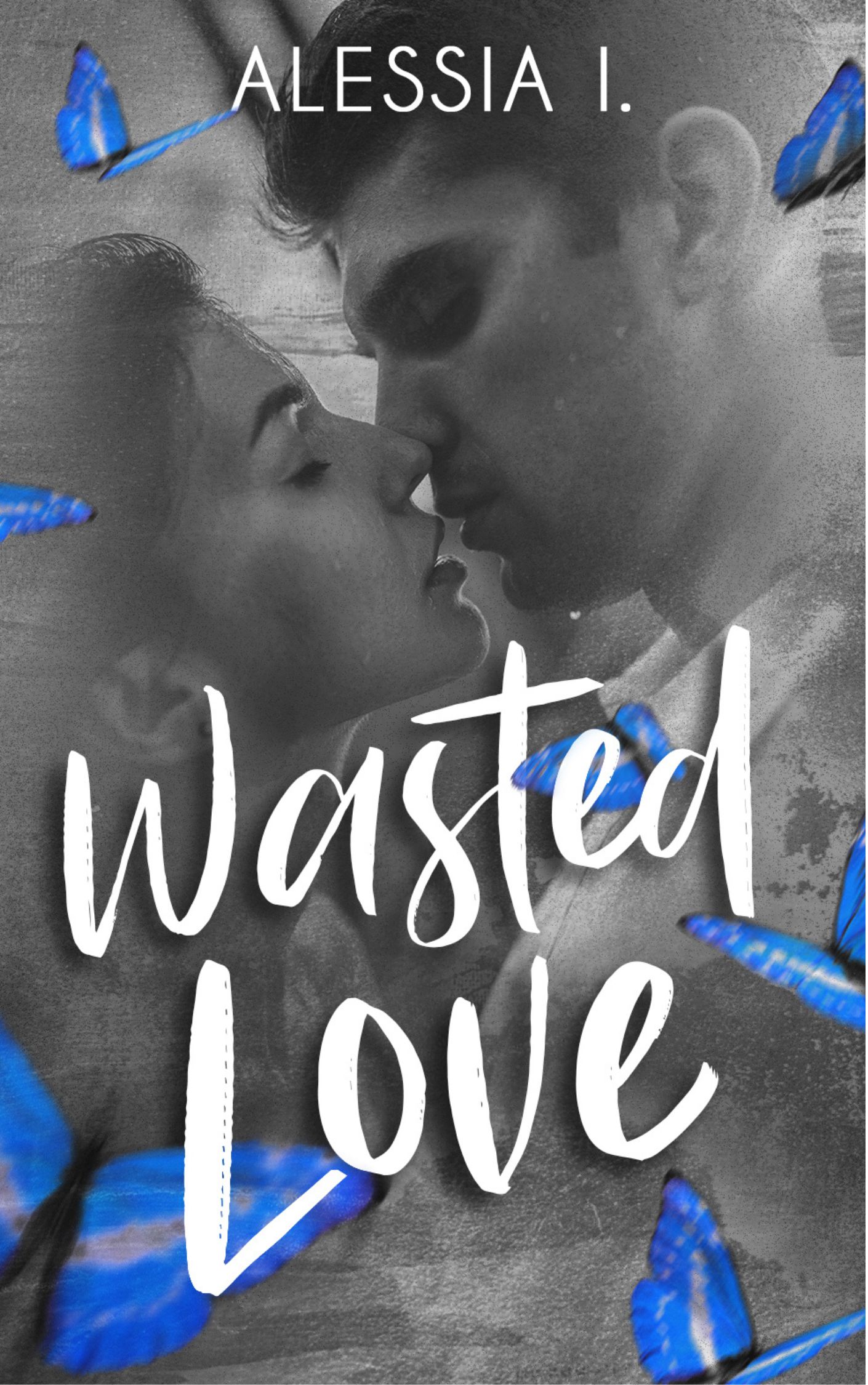 Wasted Love