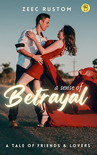 A Sense of Betrayal