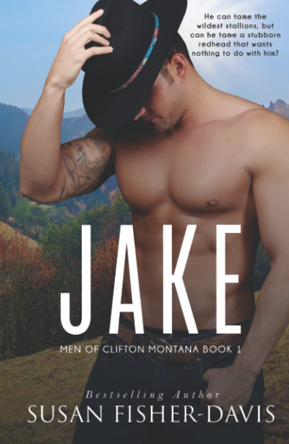 Jake Men of Clifton, Montana Book 1 by Susan Fisher-Davis | Goodreads