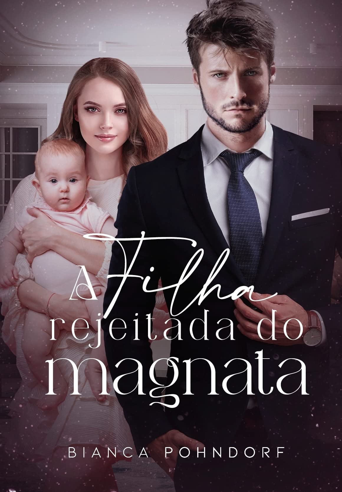 A Filha Rejeitada do Magnata