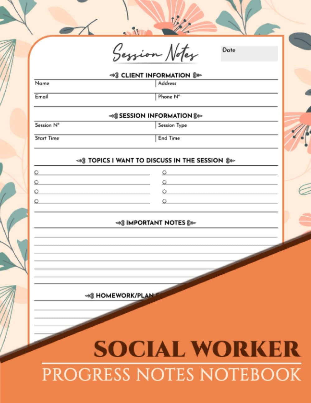 Social Worker Progress Notes Notebook: Log Book To Record Client ...