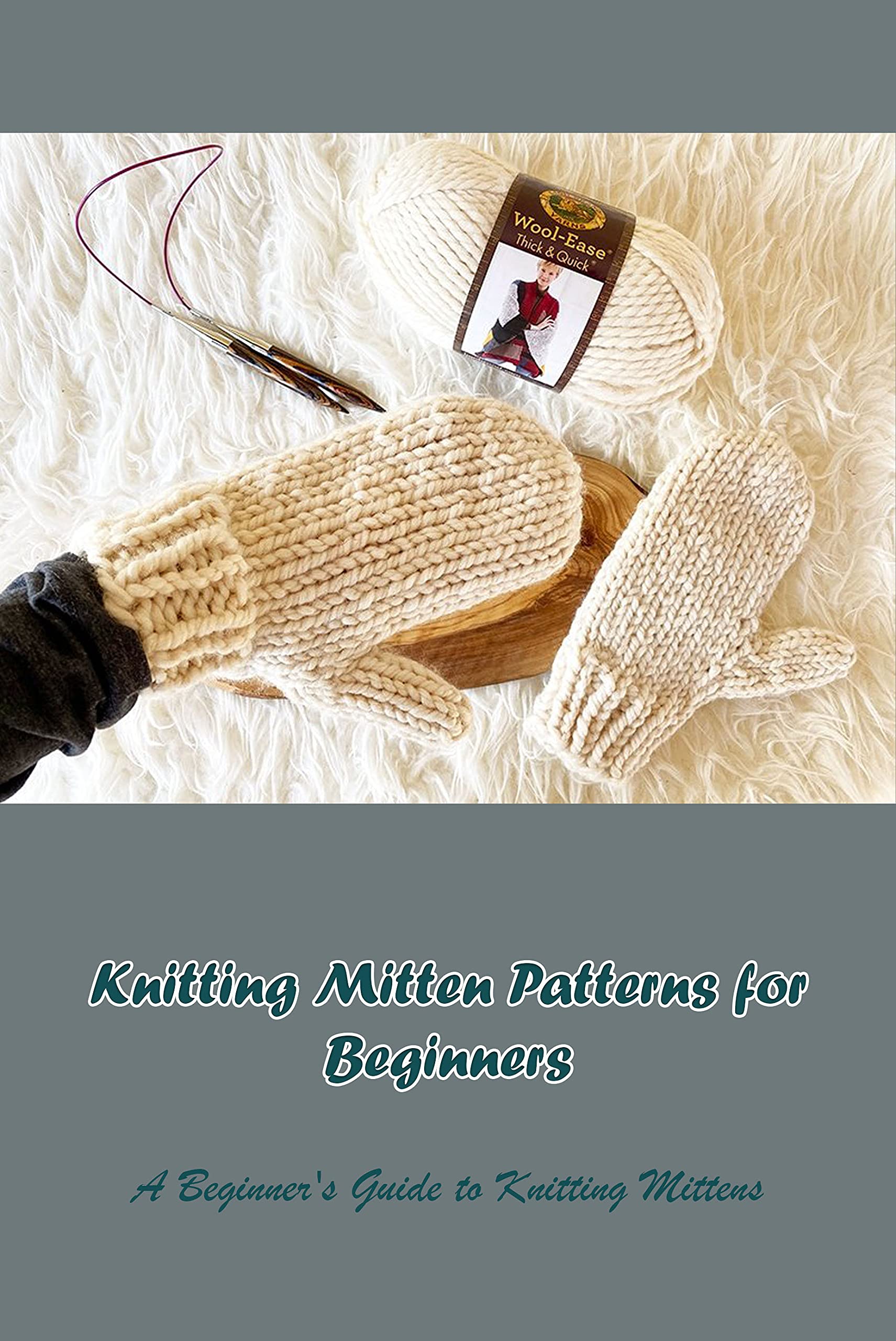 Knitting Mitten Patterns A Beginner's Guide to Knitting Mittens