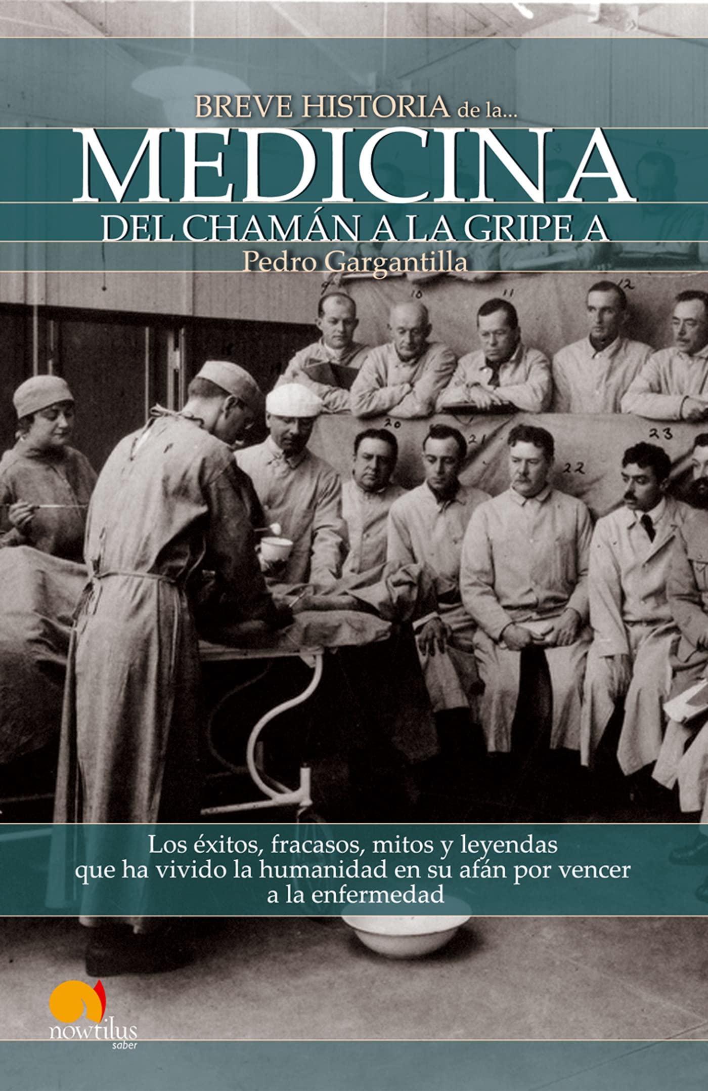 Breve historia de la medicina by Pedro Gargantilla Madera Goodreads