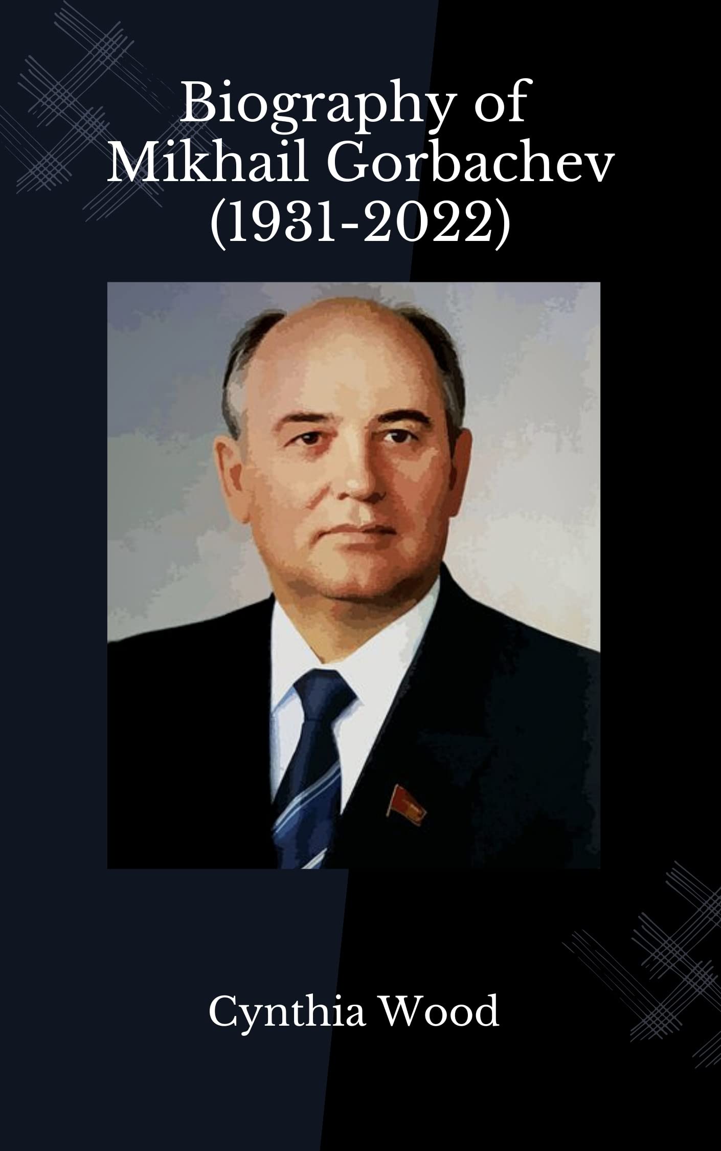 Biography of Mikhail Gorbachev : Life, Career, Achievements and Death