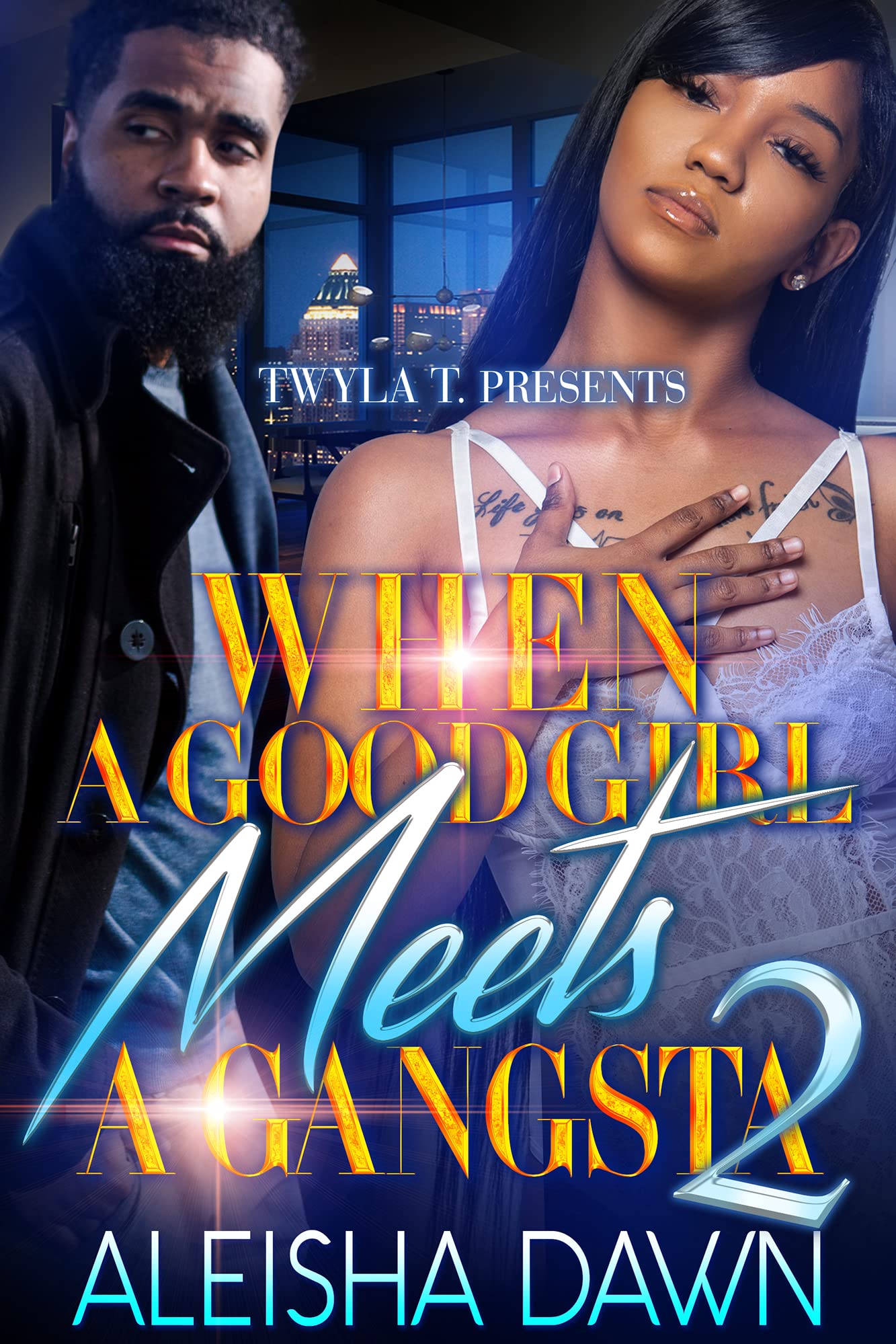 When A Good Girl Meets A Gangsta 2 book cover