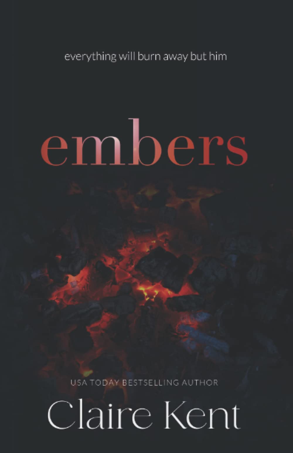Embers (Kindled)