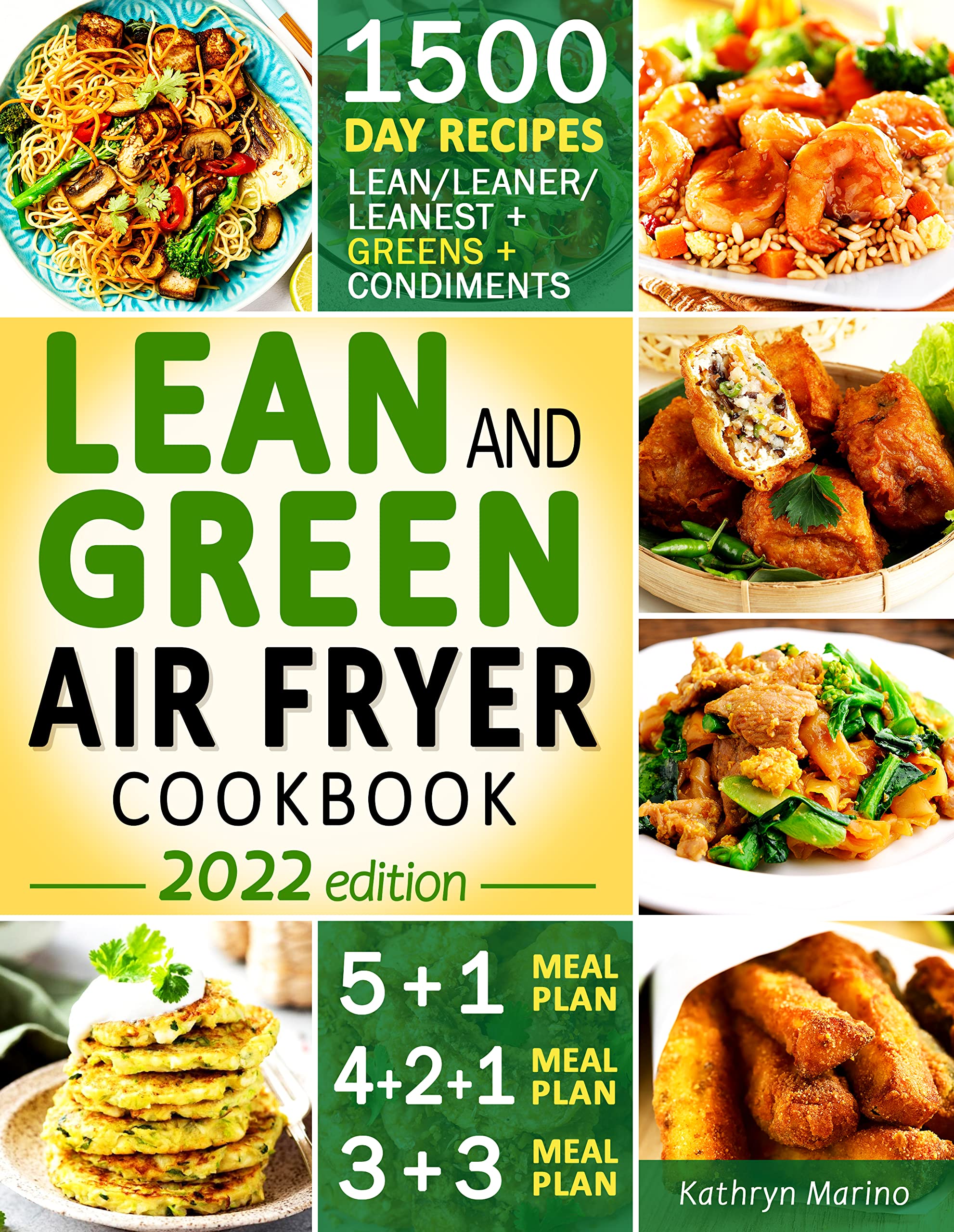 Lean and Green Air Fryer Cookbook 1500Day Fueling Hacks & Lean and
