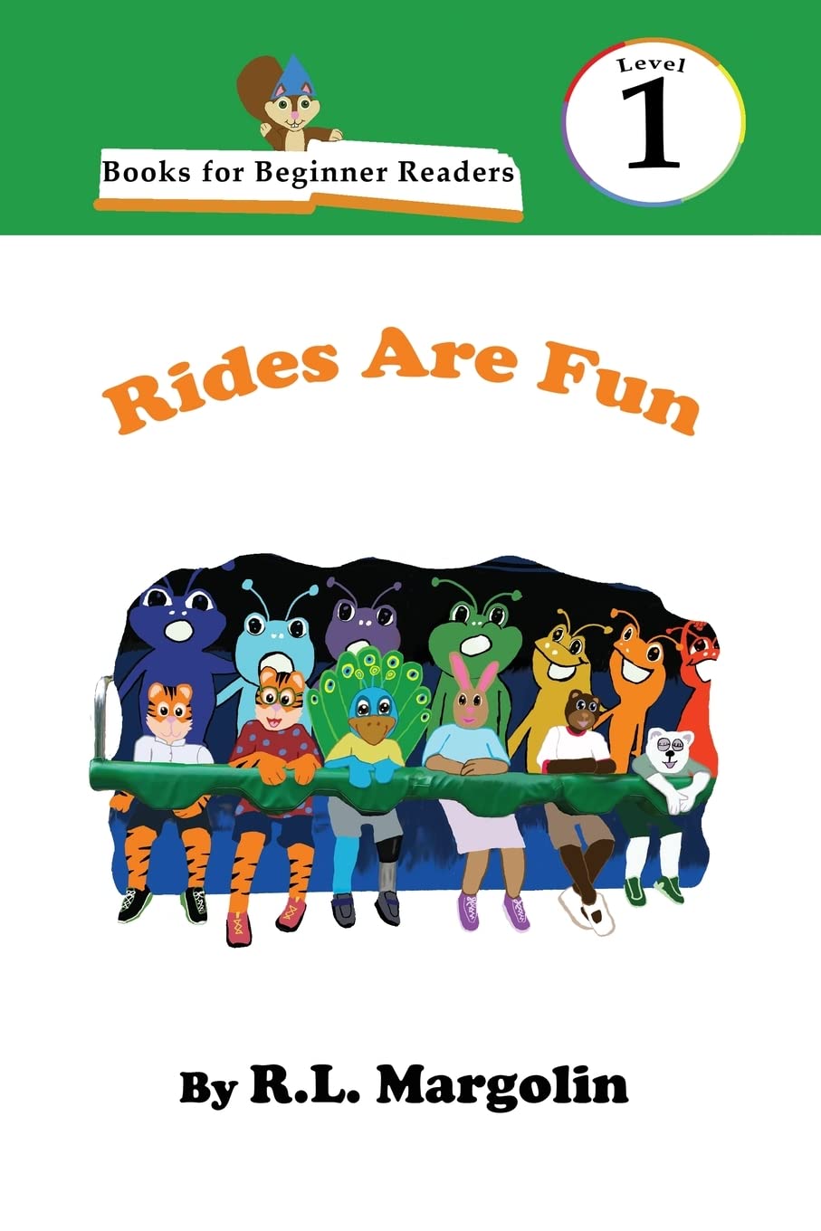 Books for Beginner Readers Rides Are Fun by R L Margolin Goodreads