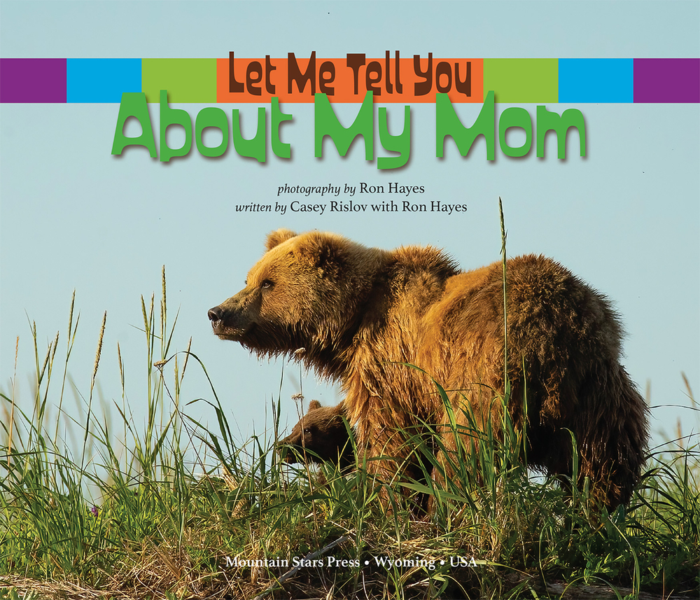 Let Me Tell You About My Mom: