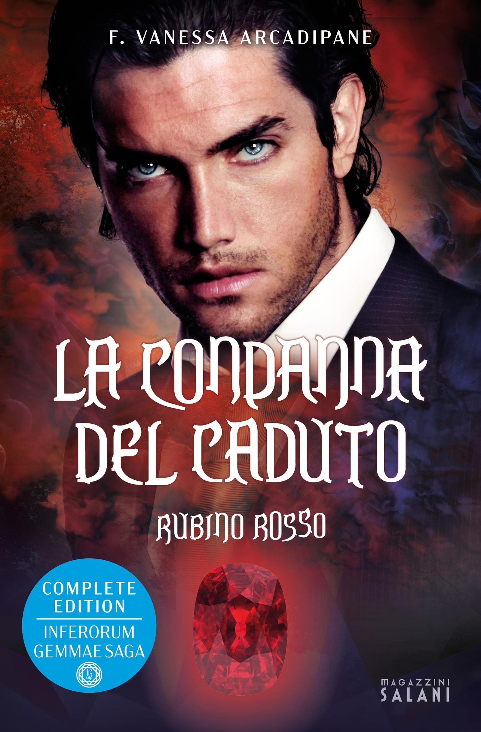 La condanna del caduto. Rubino rosso (Inferorum Gemmae Saga)