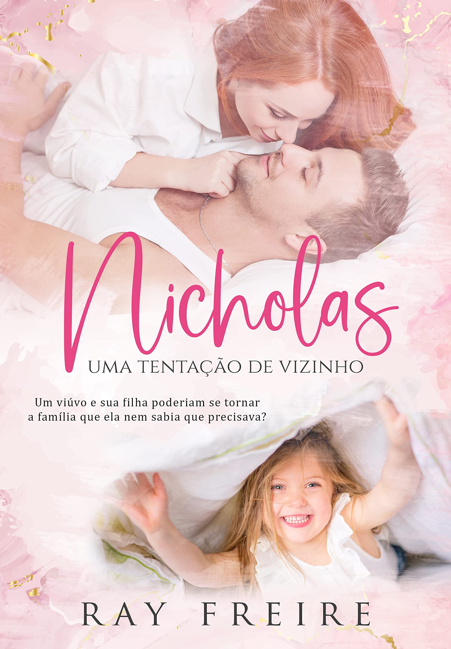 Nicholas: uma tentação de vizinho (Trilogia Pinheiros)