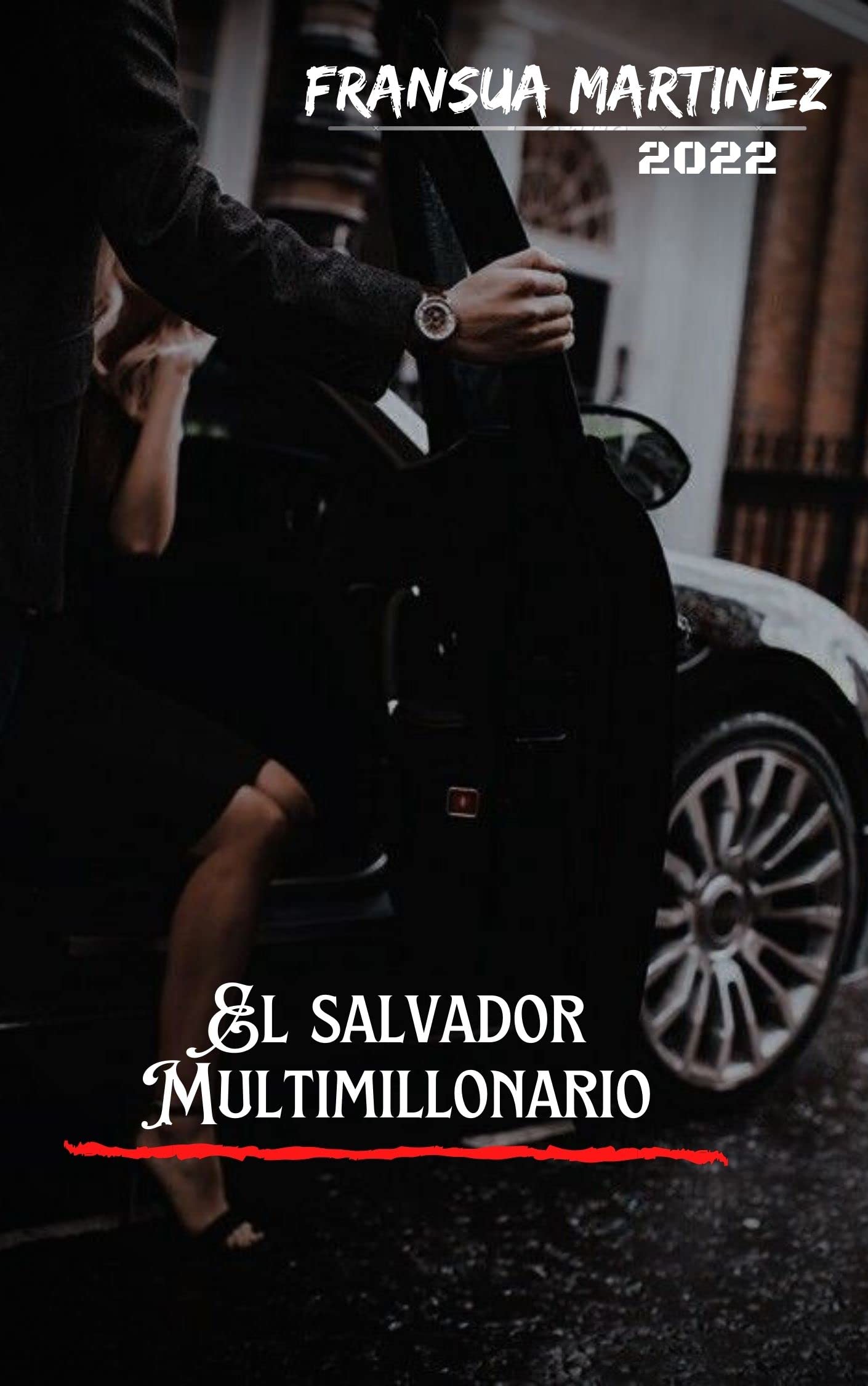 El salvador multimillonario