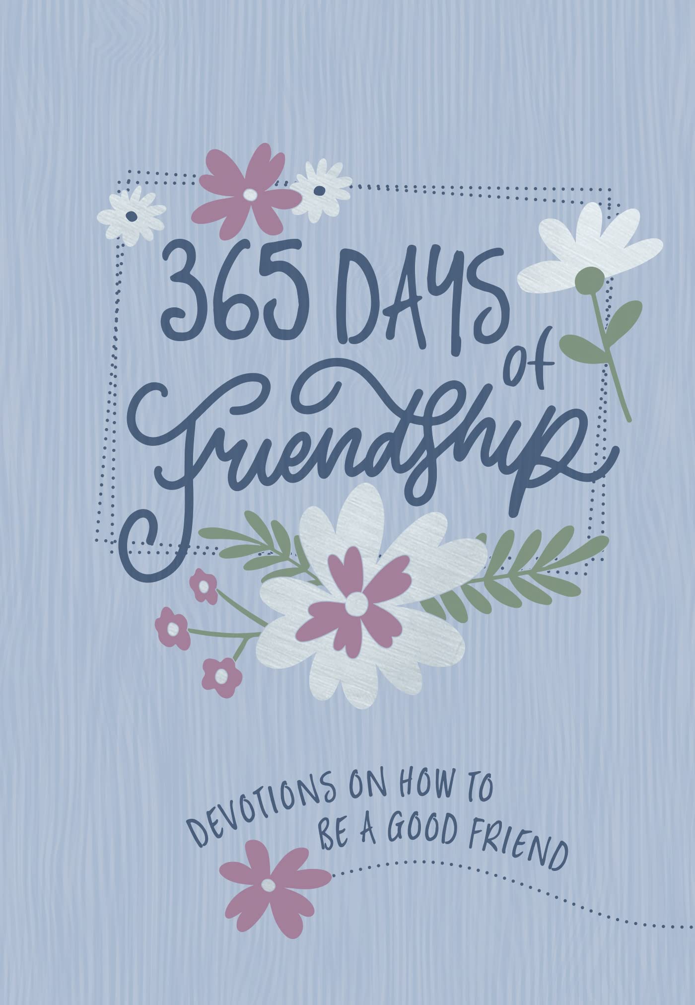 365 Days of Friendship book cover