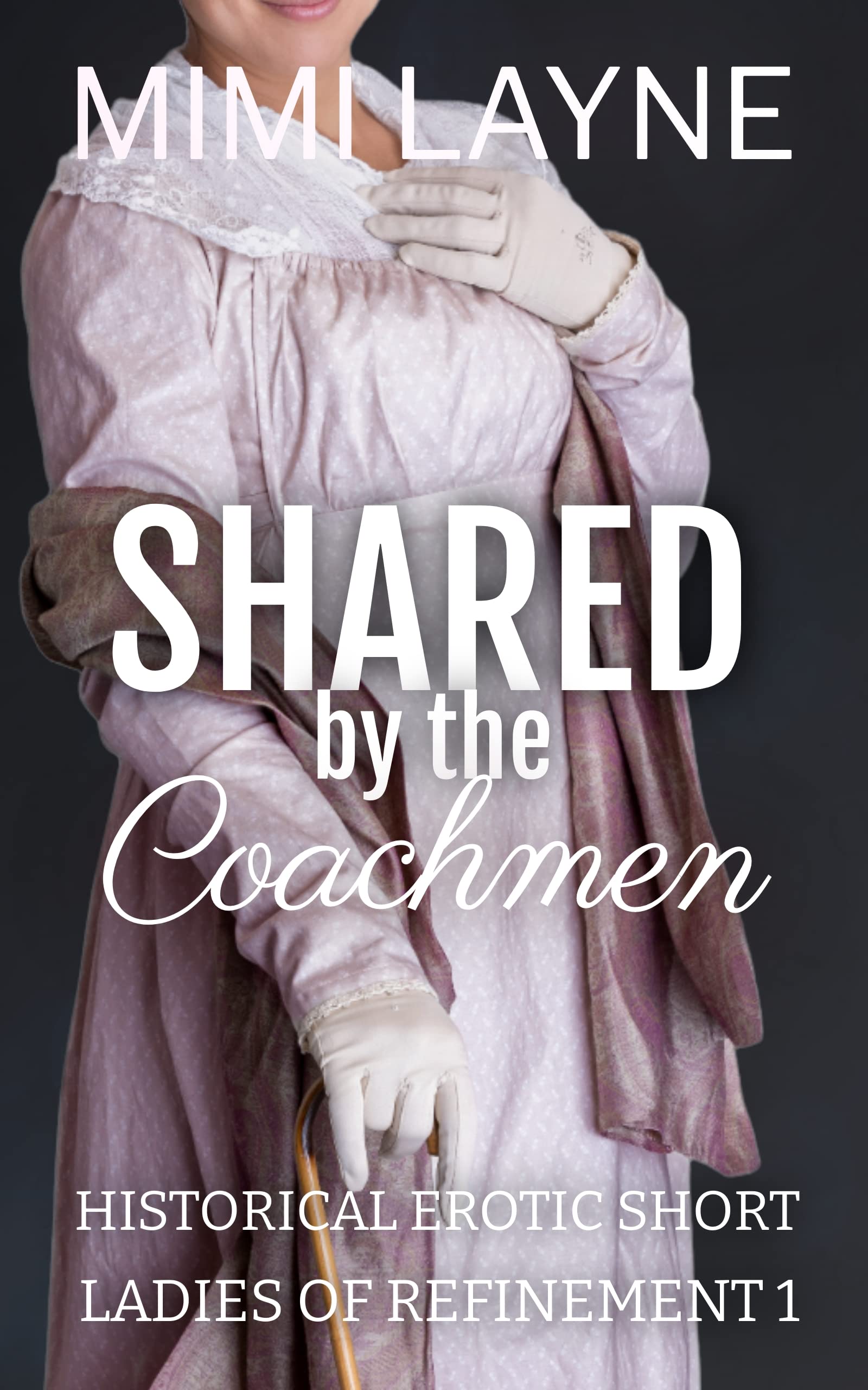 Shared by the Coachmen: Historical Erotic Short