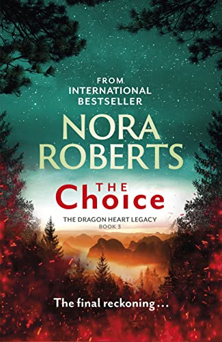 The Choice (Dragon Heart Legacy #3)