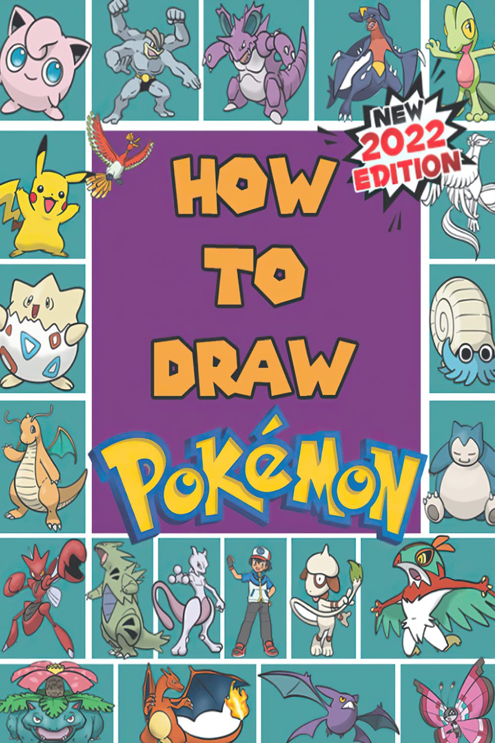 How to draw Pókémon: Learn to Draw Step-By-Step With 40+ Tutorials for Drawing