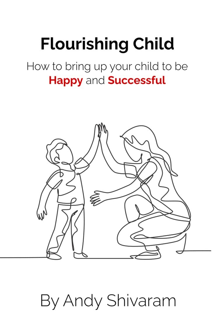 flourishing-child-how-to-bring-up-your-child-to-be-happy-and