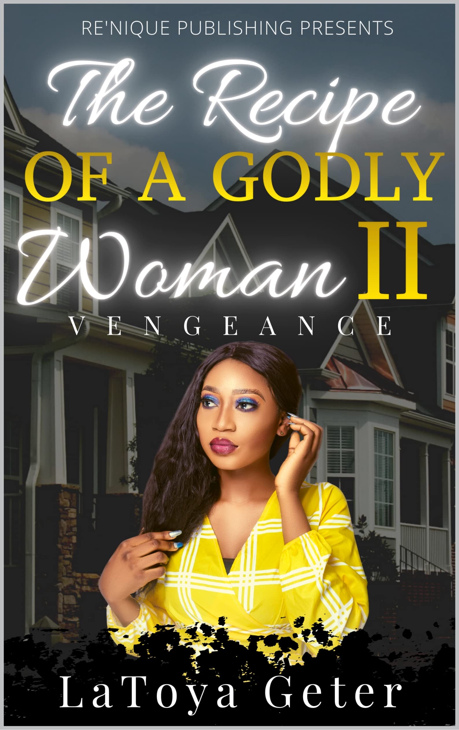The Recipe Of A Godly Woman II: Vengeance