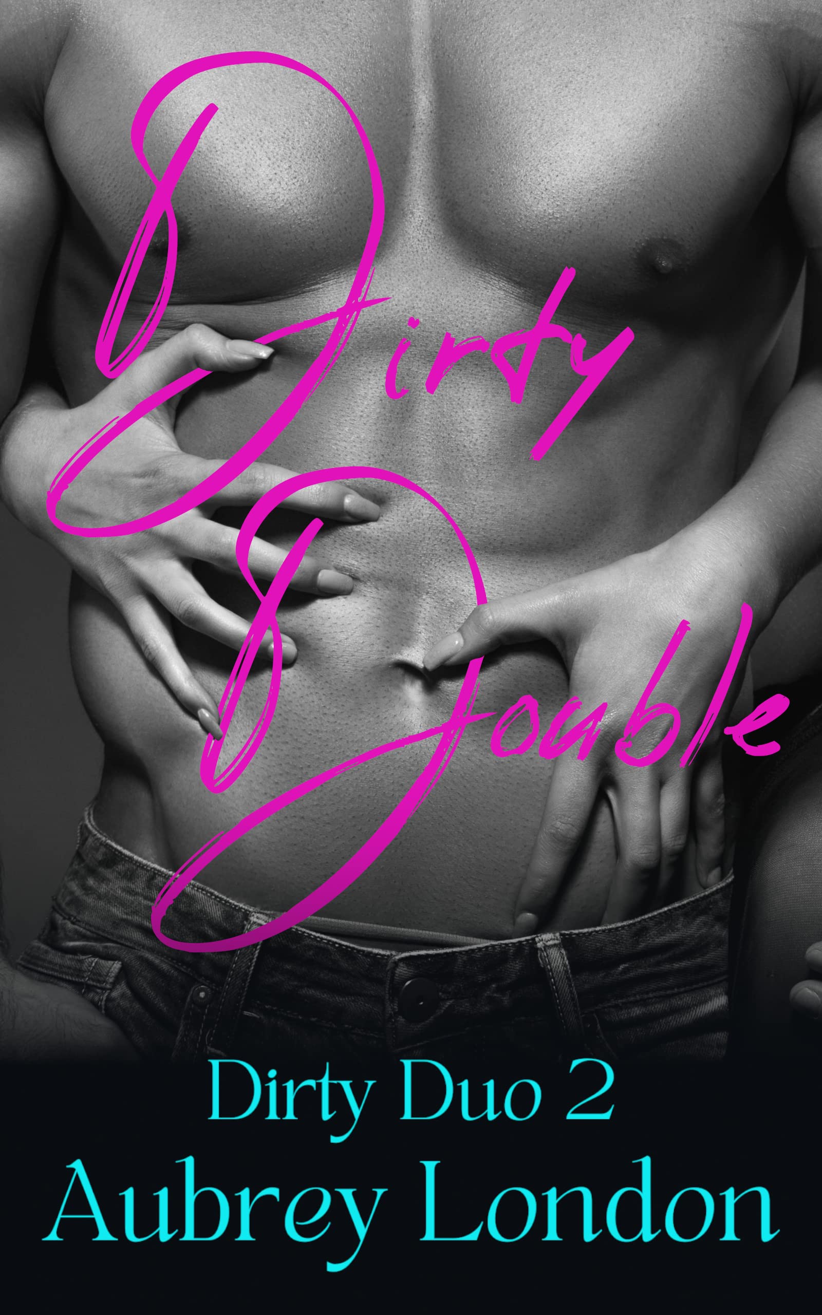 Dirty Double: Dirty Duo 2