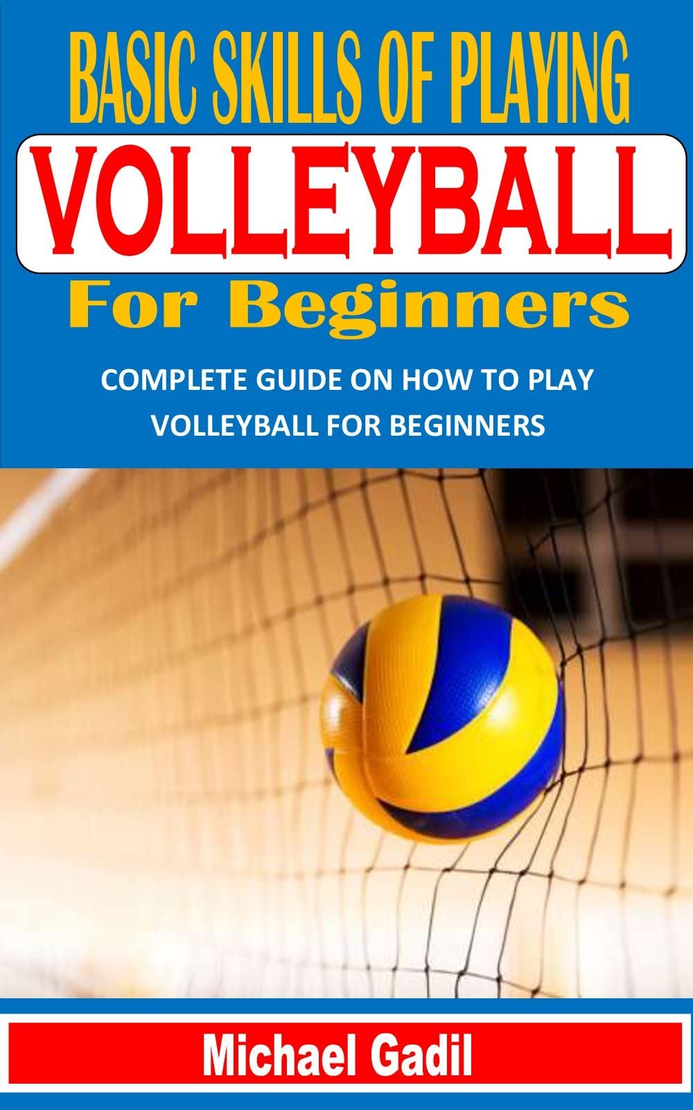 basic-skills-of-playing-volleyball-complete-guide-on-how-to-play