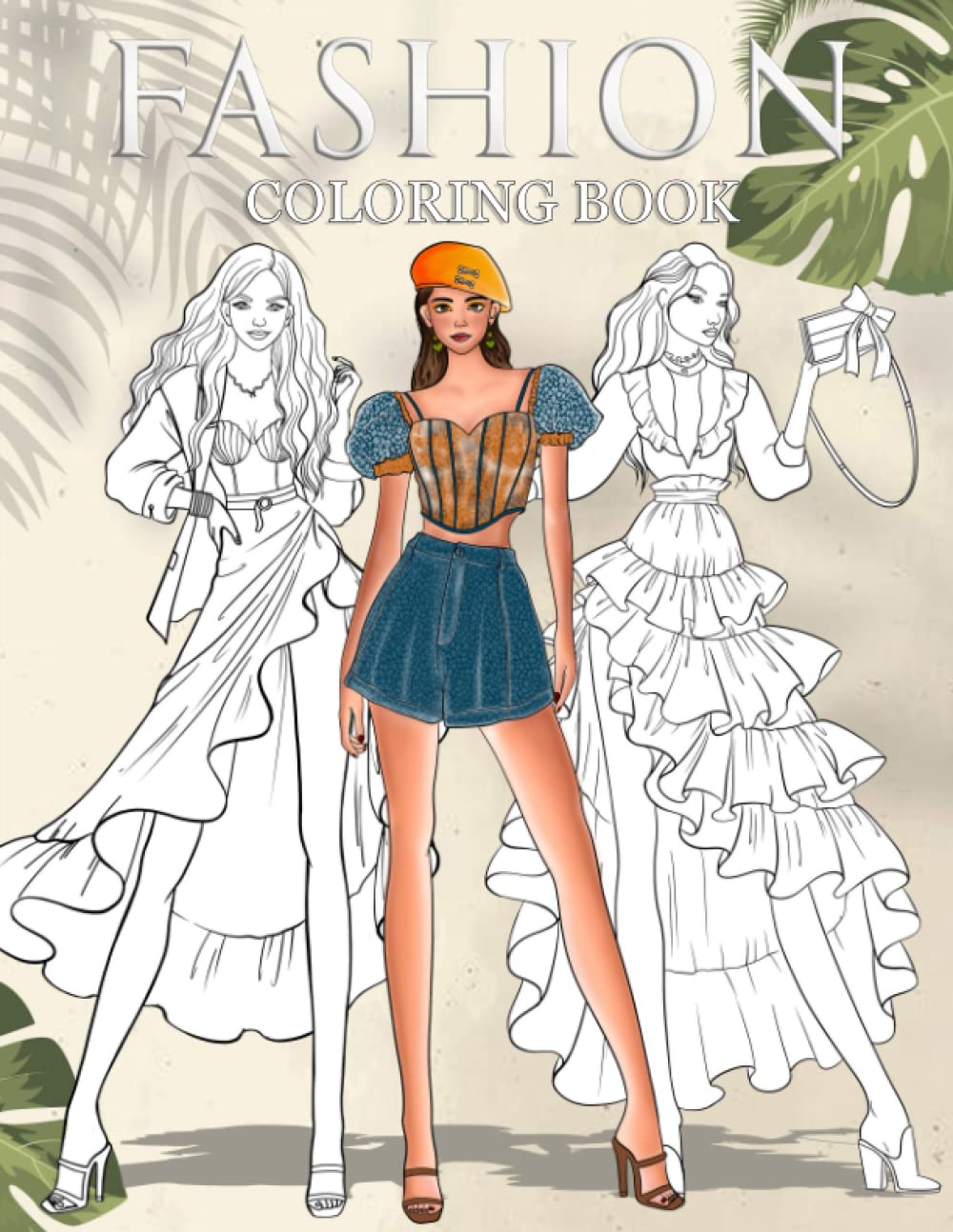 Fashion Coloring Book: 30 Stylish Outfits Chic, Trendy Fashion to Color ...