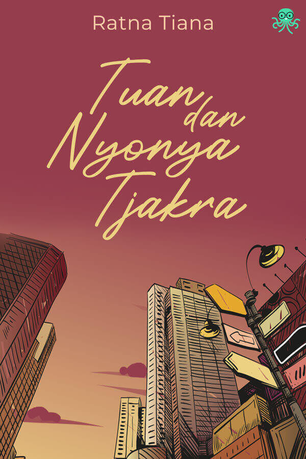 Tuan dan Nyonya Tjakra book cover