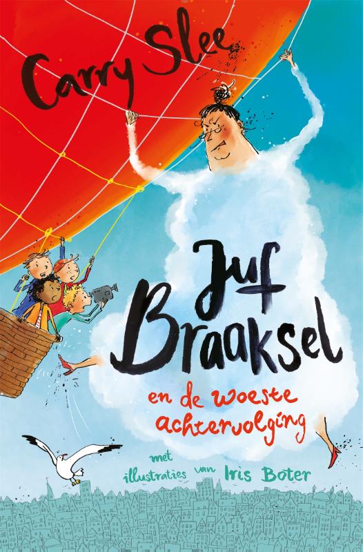 Juf Braaksel en de woeste achtervolging book cover