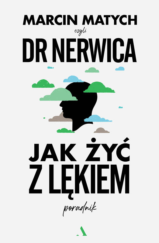 Jak żyć z lękiem