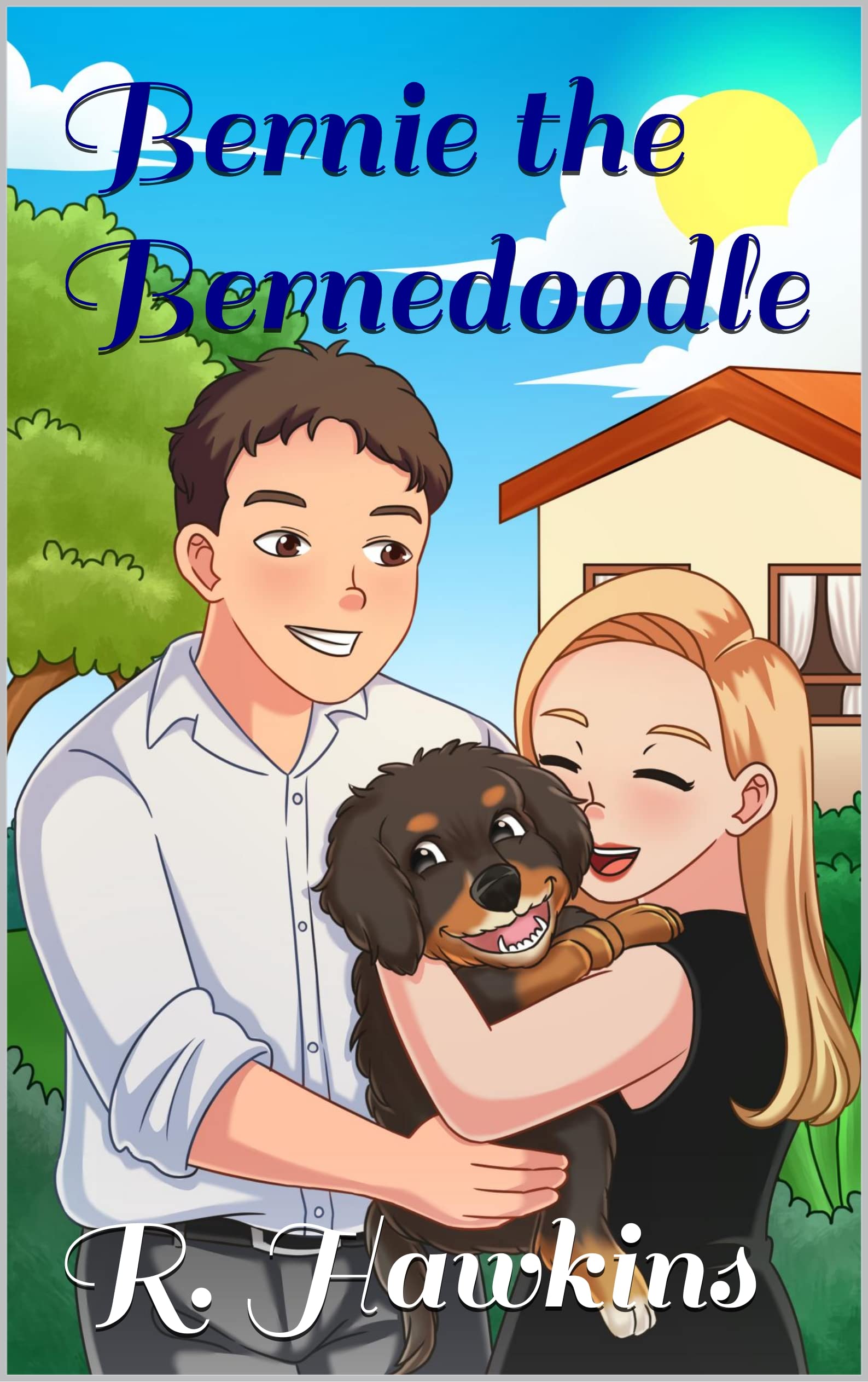 Bernie the Bernedoodle by R. Hawkins | Goodreads