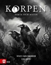 Korpen: fakta och myter
