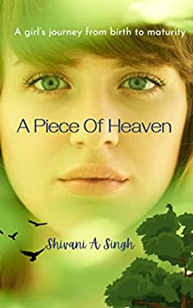 A Piece of Heaven
