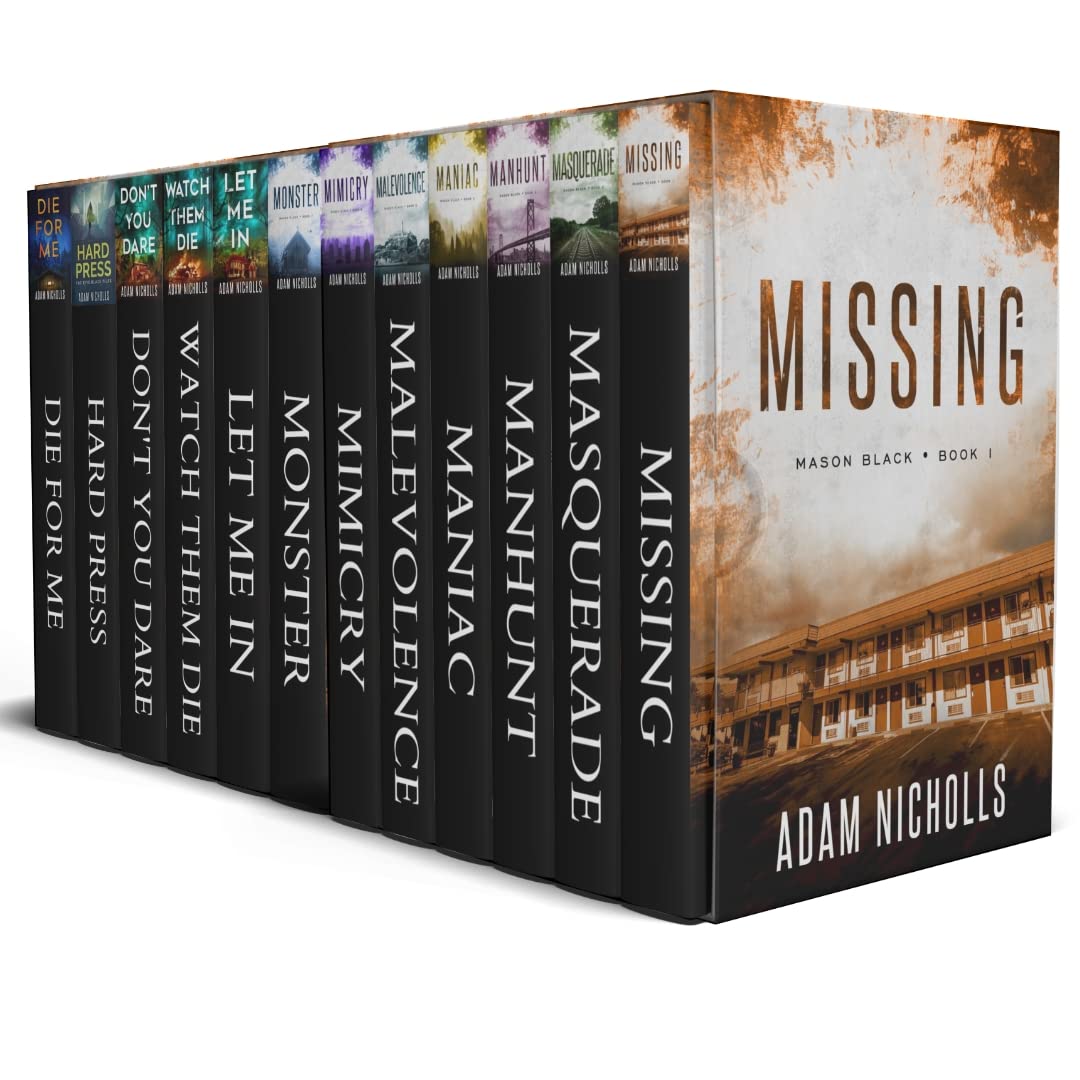 The Complete Thriller Collection: 12 Riveting Thrillers by Adam Nicholls, Including the Mason Black Series and Morgan Young Trilogy