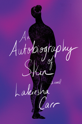 An Autobiography of Skin book cover