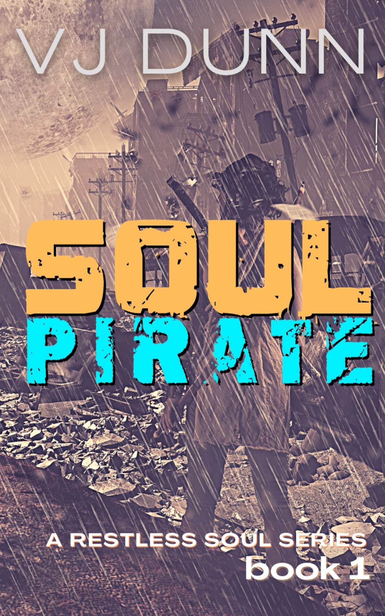 Soul Pirate: Christian Apocalyptic Survival Fiction