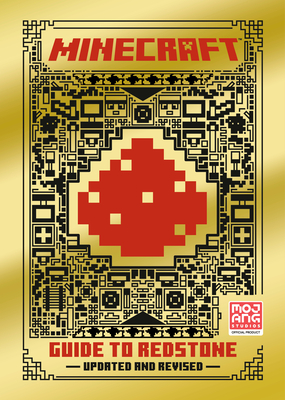 Minecraft: Guide to Redstone (Updated) by Mojang AB | Goodreads