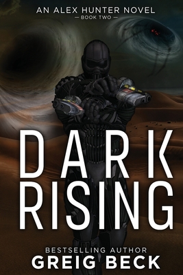 Dark Rising by Greig Beck | Goodreads