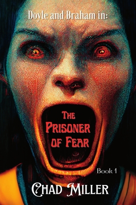 The Prisoner of Fear