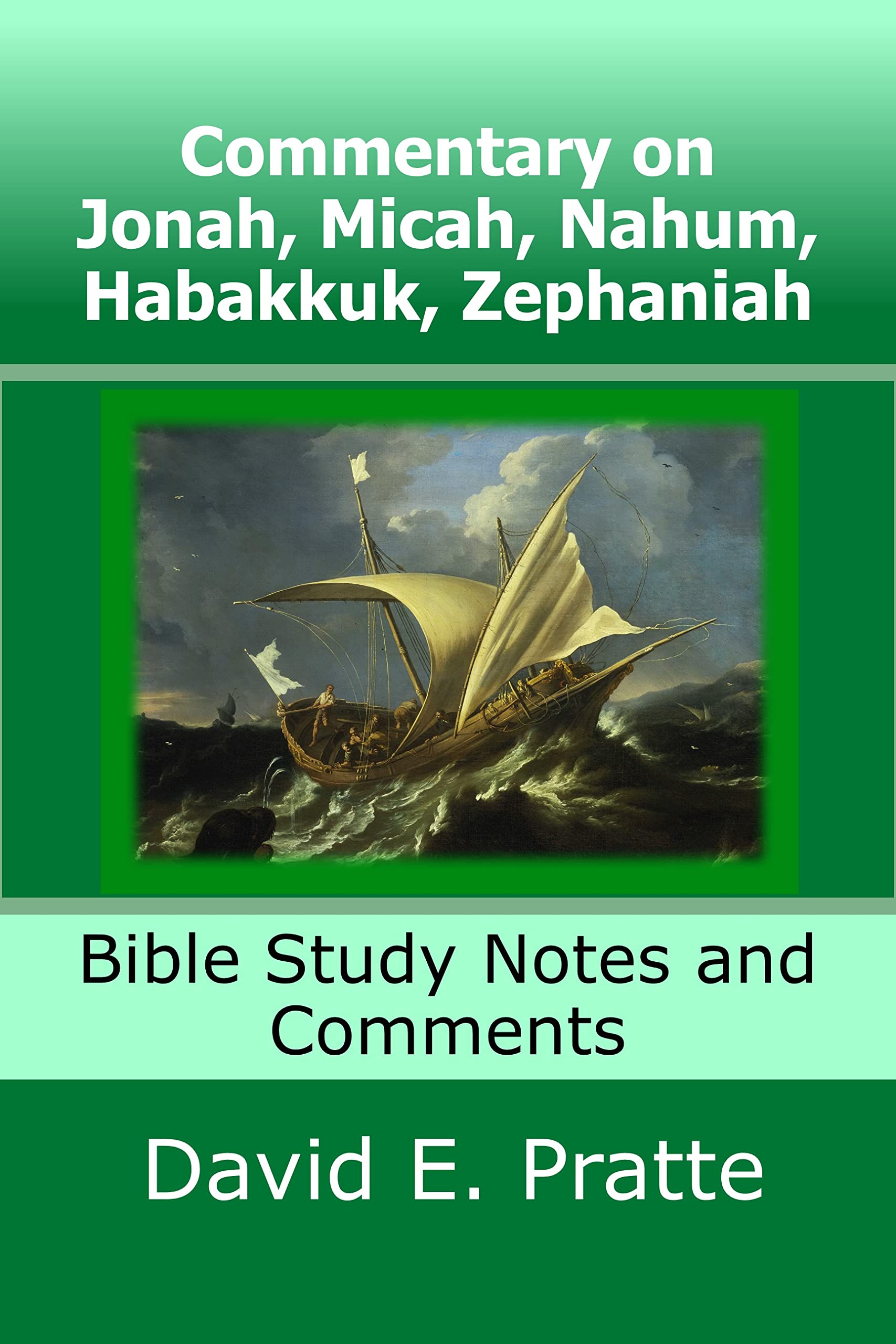 Commentary On Jonah Micah Nahum Habakkuk Zephaniah Bible Study commentary-on-jonah-micah-nahum-habakkuk-zephaniah-bible-study