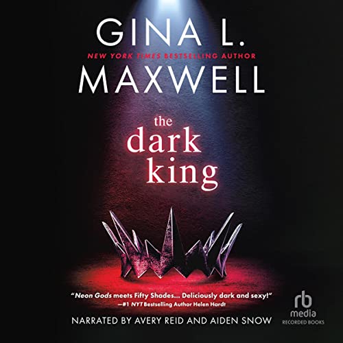 The Dark King (Deviant Kings, #1)