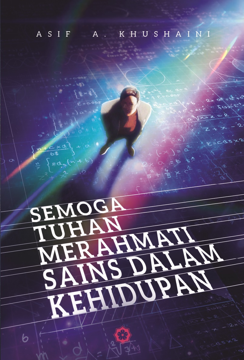 Semoga Tuhan Merahmati Sains Dalam Kehidupan