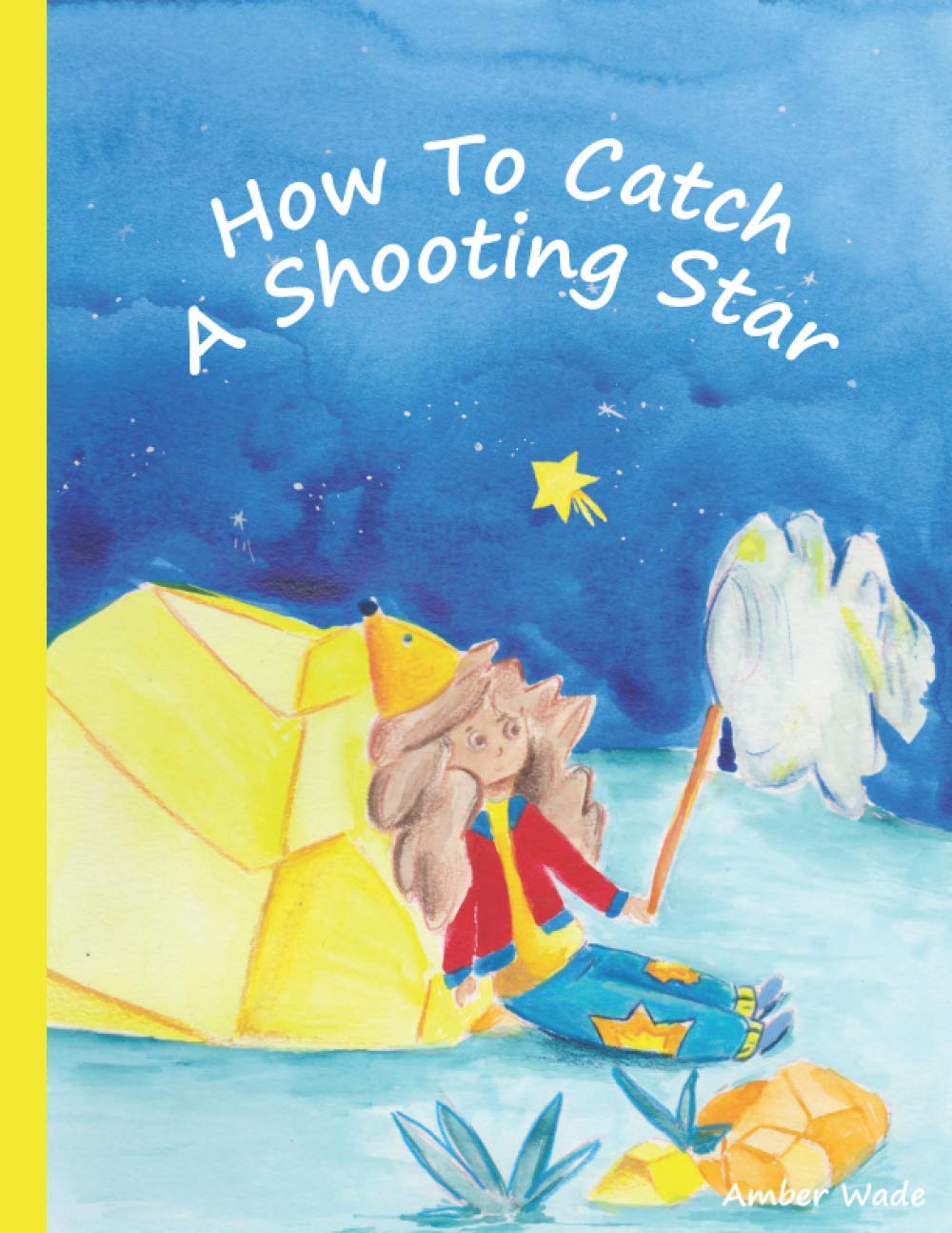 How To Catch A Shooting Star by Amber Wade Goodreads