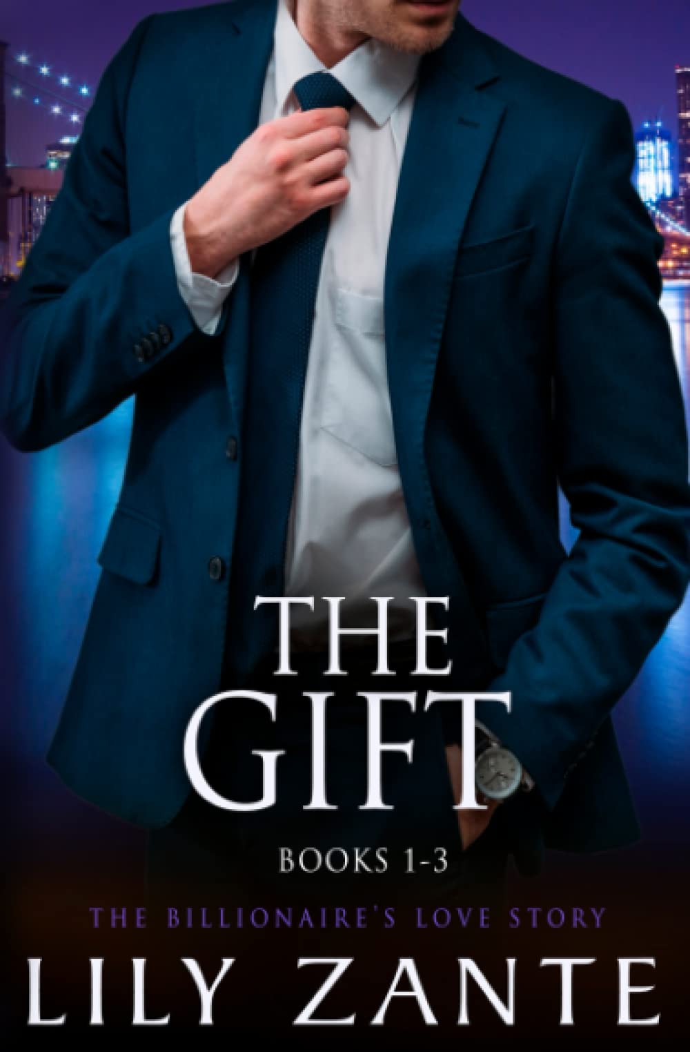 The Gift, Books 1-3: The Billionaire's Love Story