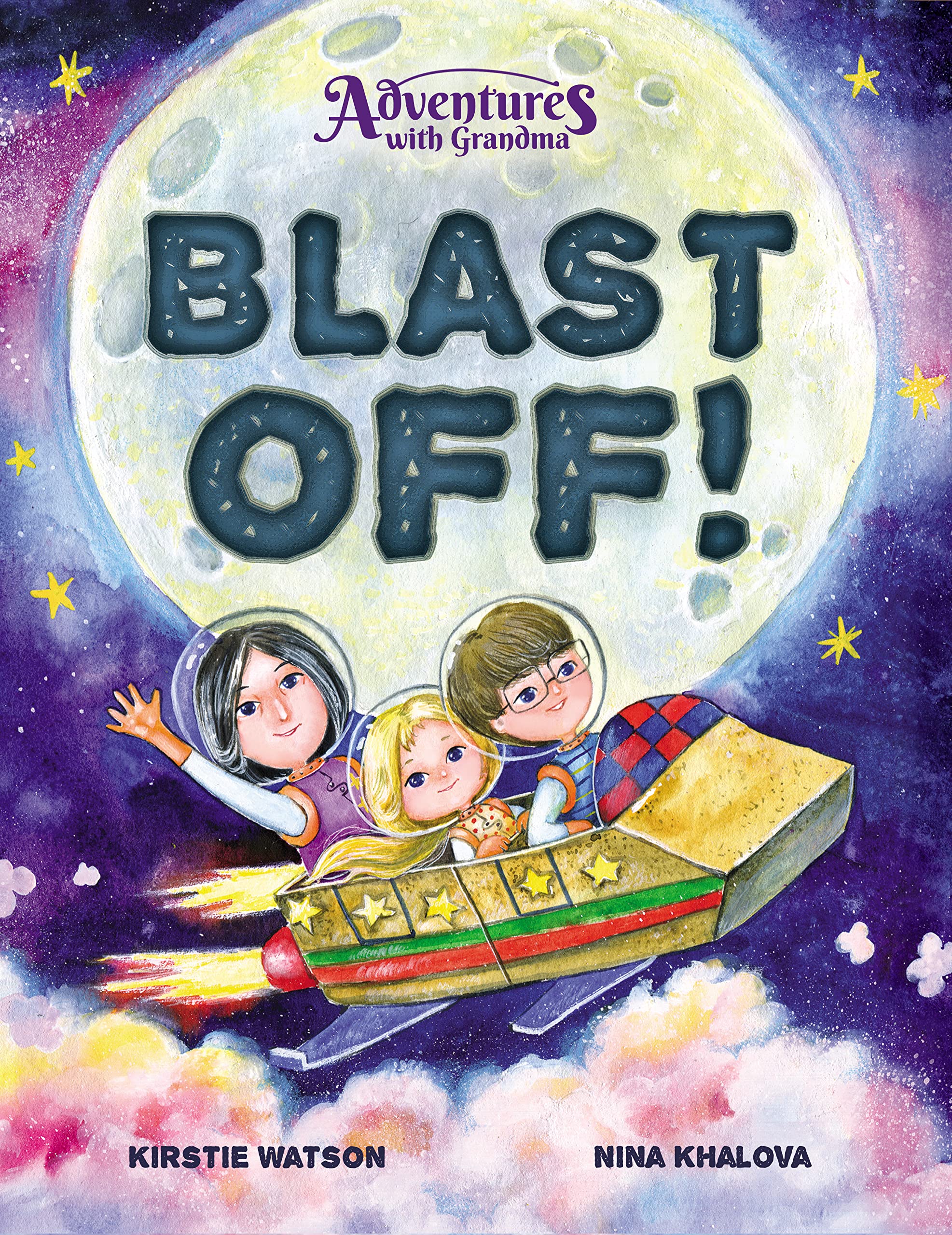 Adventures With Grandma: Blast Off!