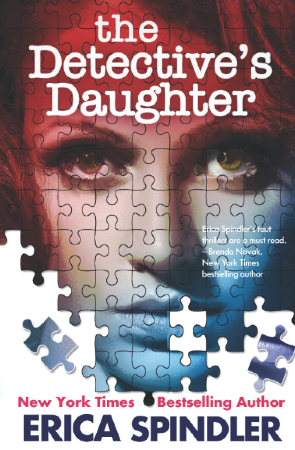 The Detective's Daughter by Erica Spindler Goodreads